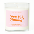 Pop the Bubbly! Candle